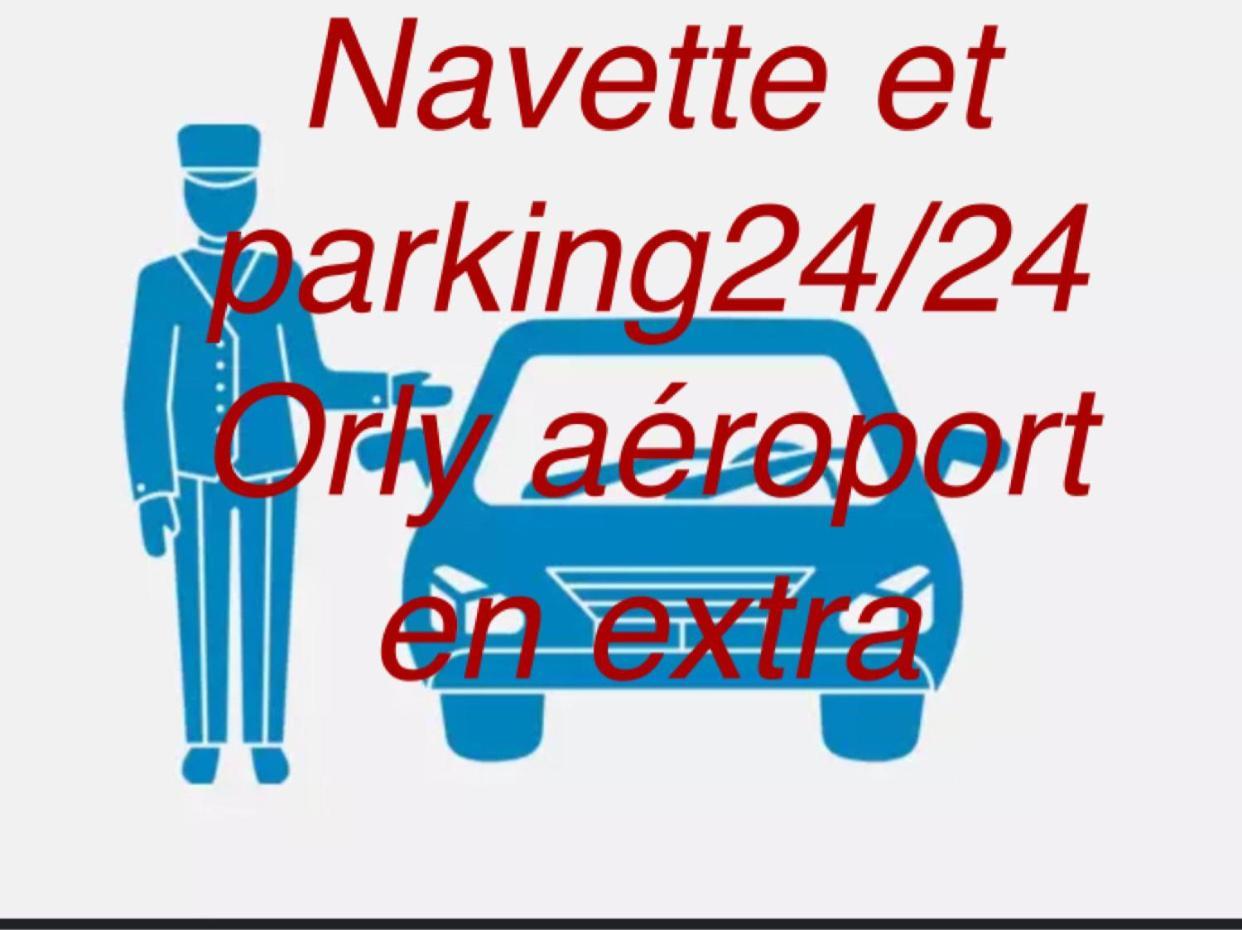4Pers 2Lits 5 Min Aeroport Orly,Navette Et Parking Extra,Location En Nuit Et Jourchez Sandro, Ати-Мон Екстериор снимка